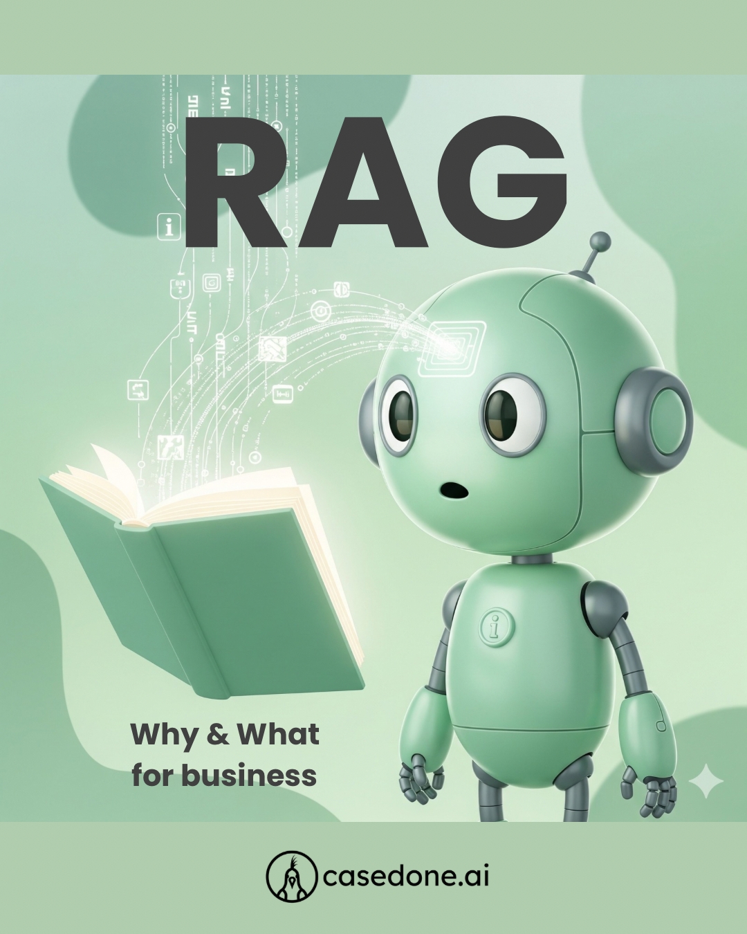 What is RAG? A Guide for Business